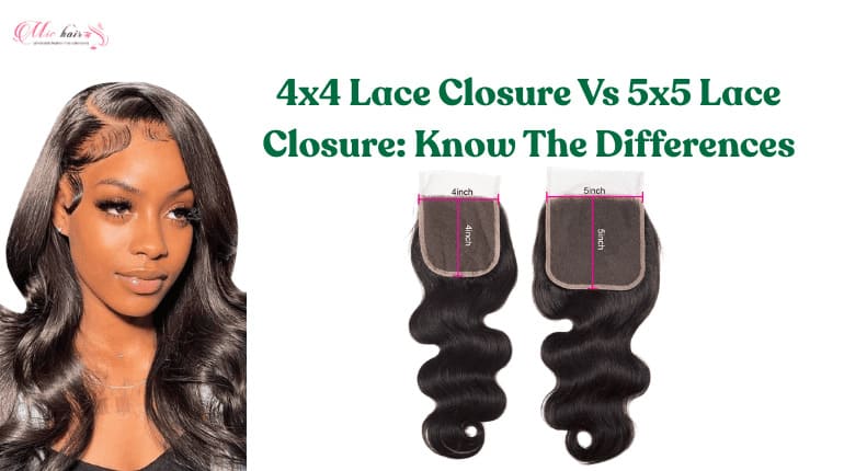 4x4 Lace Closure Vs 5x5 Lace Closure: Know The Differences