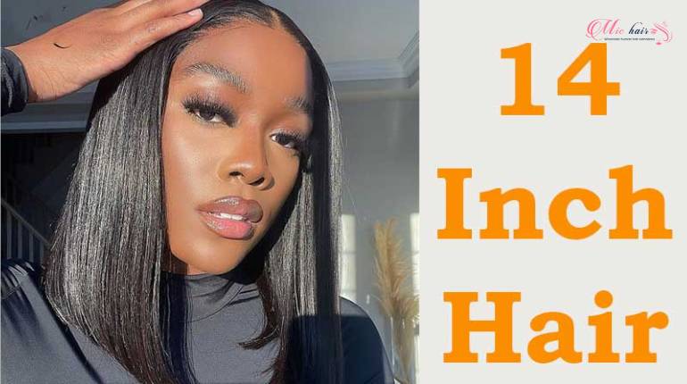 14-Inch-Hair-Styles:Everything-You-Need-To-Know