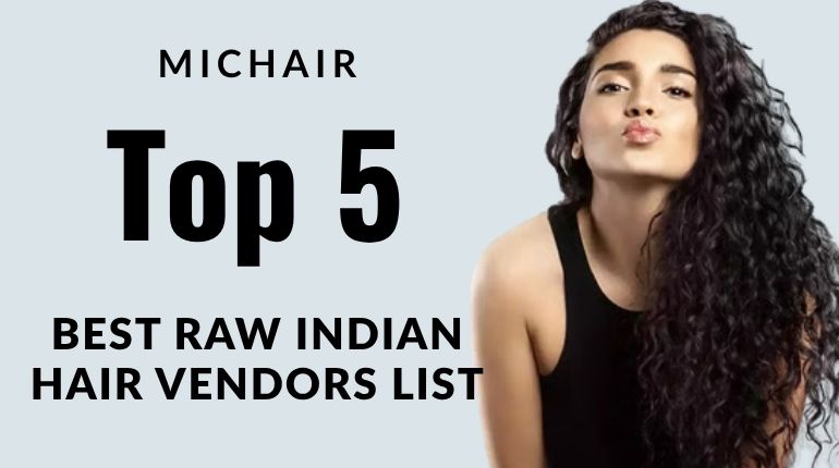Everything You Need to Know About Indian Hair Vendors