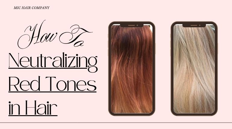 How To Neutralize Red Tones In Hair