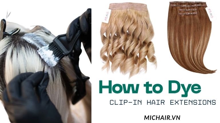 How To Dye Clip-In Hair Extensions?
