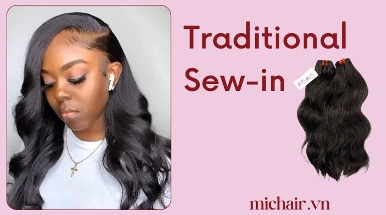 Everything You Need to Know About Traditional Sew-in